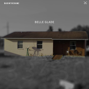 Belle Glade (Explicit)