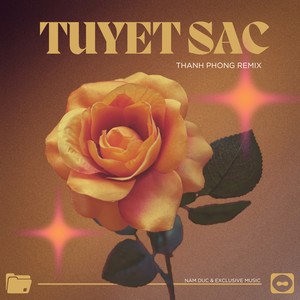 Tuyệt Sắc (Remix)