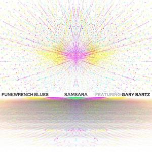Samsara(feat. Gary Bartz)