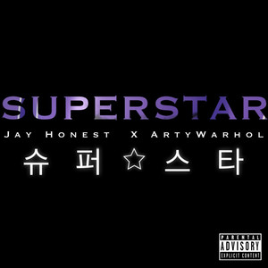 Superstar (Explicit)