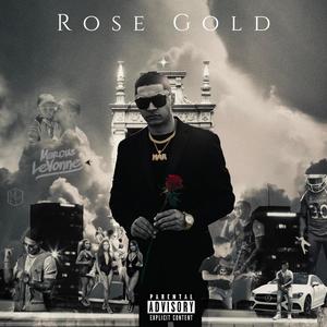 Rose Gold (Explicit)