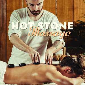 Hot Stone Massage (Healing Touch, Beauty Secrets, Wellness Spa, Oriental Healing Methods, Acupunctur