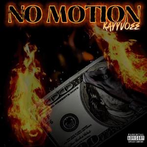 No Motion (Explicit)