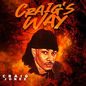 Craig's Way (Explicit)