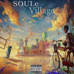 Soule Village (Explicit)