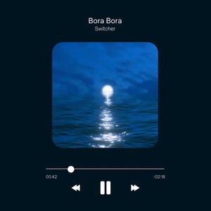 Bora Bora (Explicit)