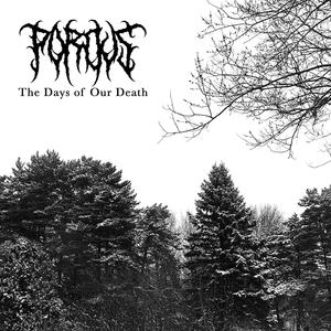 The Days of Our Death (Explicit)