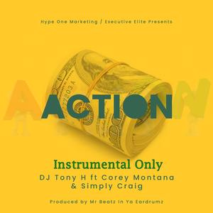 Action (feat. Corey Montana & Simply Craig) (Instrumental)