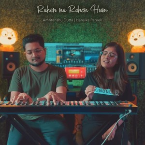 Rahen Na Rahen Hum (Unplugged)