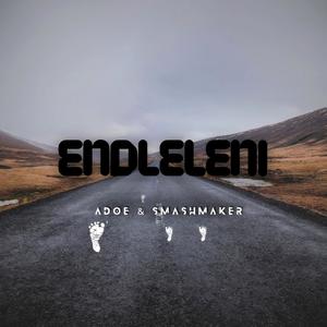 Endleleni (feat. Smashmaker)