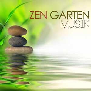 Zen Garten Musik: Entspannung und Meditation