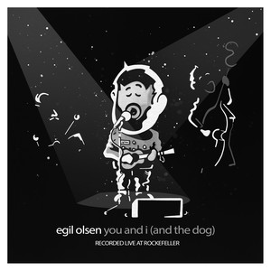 You and I(And the Dog) (Live)