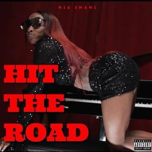 Hit The Road (Explicit)