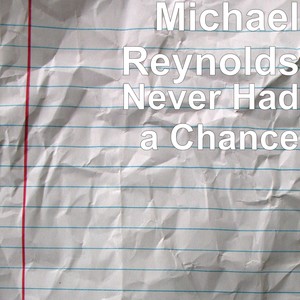 Never Had a Chance (Explicit)