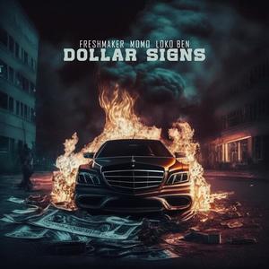 Dollar Signs (Explicit)