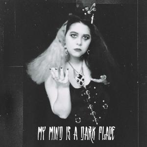 My Mind Is A Dark Place (Explicit)