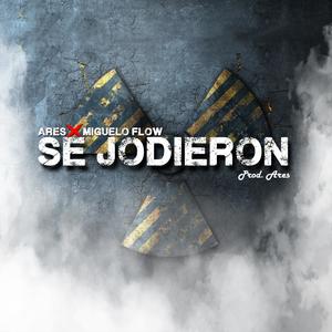 Se Jodieron (feat. Miguelo Flow) (Explicit)
