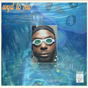 wyd to me (feat. Sun God Delson, Jackii Moon & Nat Gem) (Explicit)