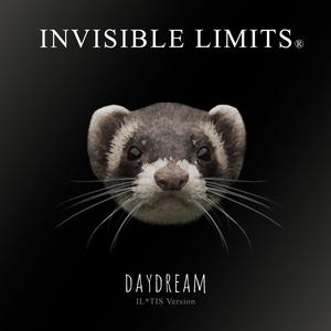 Daydream (IL*TIS Version)
