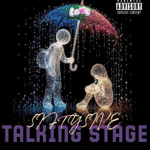 Talking stage (Explicit)