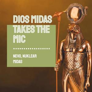 Midas (feat. Nuklear) [Explicit]