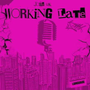 Working Late (Explicit)