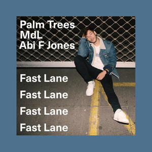 Fast Lane