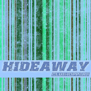 Hideaway (Mashup Remix EP)