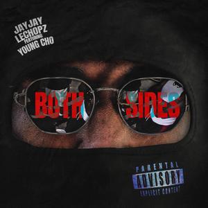Both Sides (feat. Young Cho) (Explicit)