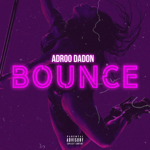 Bounce (Explicit)