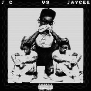 JC vs JayCee (Explicit)