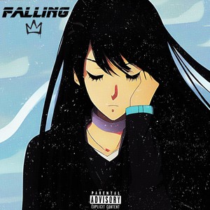 Falling (Explicit)