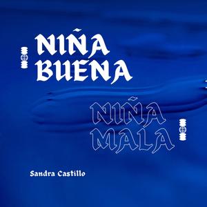 Niña Buena (Explicit)
