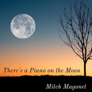 There's A Piano on The Moon