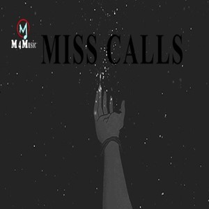 Miss Calls