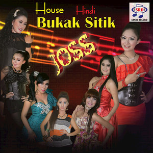 House Hindi Bukak Sitik Joss