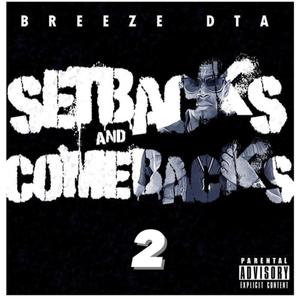 Setbacks And Comebacks 2 (Explicit)