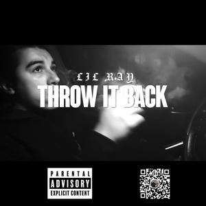 Throw It Back (Explicit)