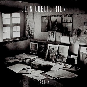 Je n'oublie rien (Explicit)