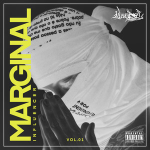 Marginal Influencer Vol.1 (Explicit)