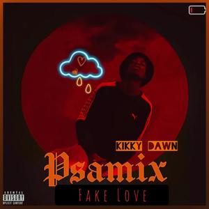 FAKE LOVE (feat. Kikky Dawn)