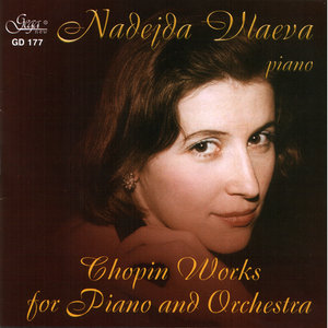 CHOPIN WORKS FOR PIANO AND ORCHESTRA