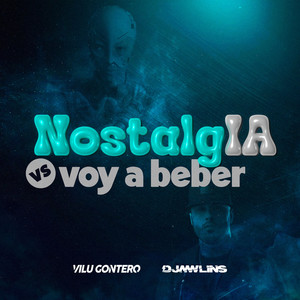 NostalgIA vs Voy A Beber (Remix)