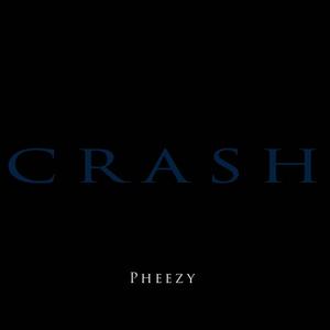 Crash (Explicit)