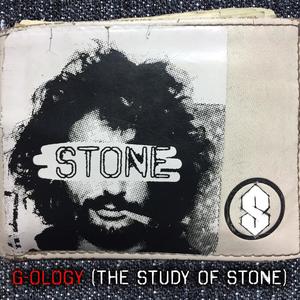 G-ology (The Study Of Stone) [Explicit]