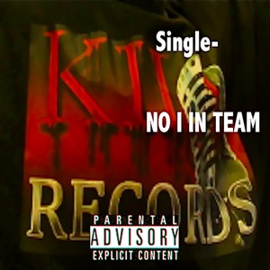 No I In Team (Explicit)