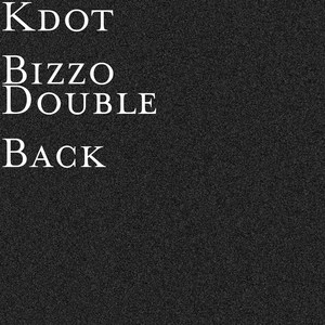 Double Back (Explicit)