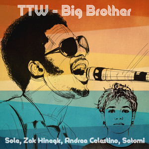 Big Brother (feat. Sole, Zak Hinegk, Andrea Celestino & Andrea 