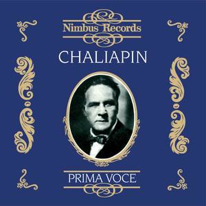 Feodor Chaliapin (Recorded 1911 - 1936)