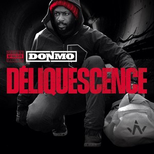 Déliquescence (Explicit)